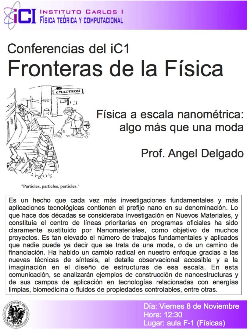 Cartel de la Conferencia: Física a escala nanométrica.