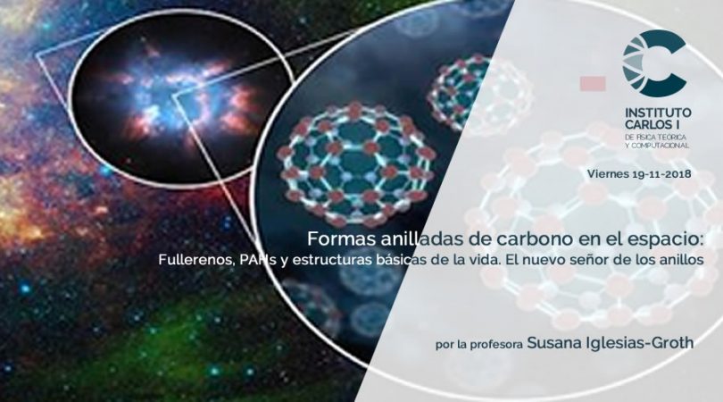 Formas anilladas de carbono en el espacio