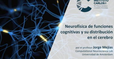 Cartel de la Conferencia: Neurofísica de funciones cognitivas y su distribución en el cerebro.