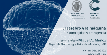 Cartel de la Conferencia: El cerebro y la maquina: Complejidad y emergencia.