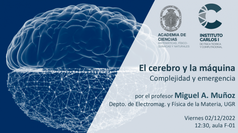 Cartel de la Conferencia: El cerebro y la maquina: Complejidad y emergencia.